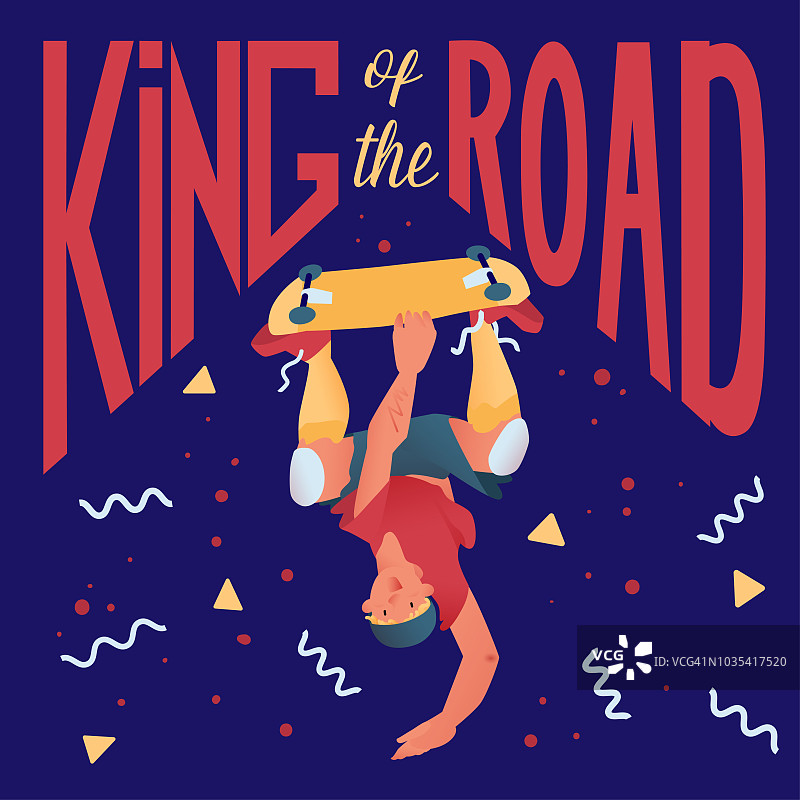 滑板爱好者。一只手倒立着踩着滑板。滑板者商品的海报。发着“公路之王”短信的酷男人。矢量插图。图片素材